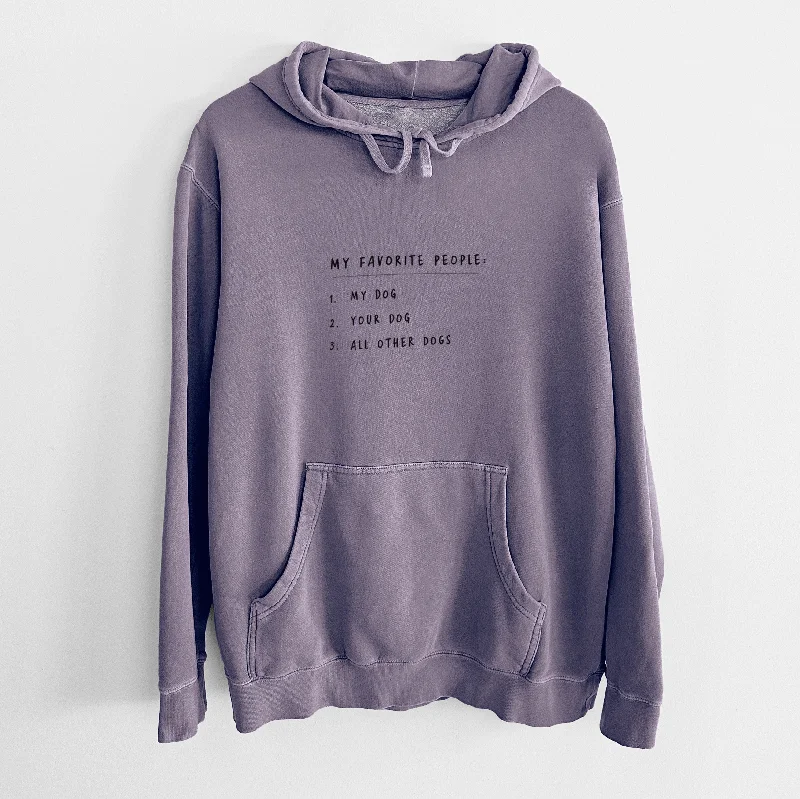 My Favorite People: Dogs - Unisex Pigment Dyed Hoodie. Hoodie Jacket Zipper Layering